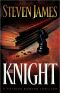 [The Patrick Bowers Files 03] • The Knight